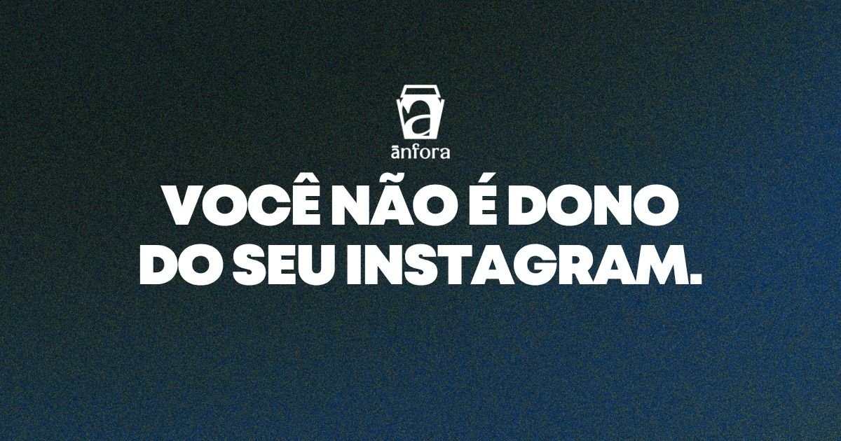 Por que só o Instagram não é suficiente — estrutura digital além das redes sociais